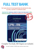 Test Bank For LPN to RN Transitions 5th Edition By Lora Claywell Chapter 1-17 Complete Guide .