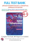 Test Bank for Applied Pathophysiology A Conceptual Approach 4th Edition By Judi Nath; Carie Braun Chapter 1-20 Complete Guide