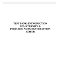 TEST BANK: INTRODUCTION TOMATERNITY & PEDIATRIC NURSING5TH EDITION LEIFER