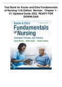 Test Bank for Kozier and Erbs Fundamentals of Nursing 11th Edition	Berman	Chapter 1 - 51| Updated Guide 2022. READY FOR DOWNLOAD