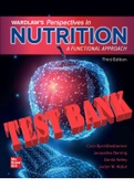 Wardlaw's Perspectives in Nutrition: A Functional Approach 3rd Edition by Carol Byrd-Bredbenner, Jacqueline Berning, Danita Kelley and Jaclyn Abbot. ISBN-13 978-1260702422. All 18 Chapters. TEST BANK.