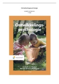 Samenvatting Ontwikkelingspsychologie, ISBN: 9789001754310  Ontwikkelingspsychologie