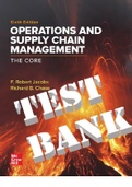 Operations and Supply Chain Management: The Core 6th Edition By F. Robert Jacobs and Richard Chase. ISBN 9781265402167, 1265402167. (Complete Dowload)TEST BANK