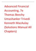 Advanced Financial Accounting 7th Edition By  Thomas  Beechy Umashanker Trivedi Kenneth MacAulay (Solutions Manual)
