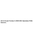 ACLS Exam Version A 2020-2021 Questions With Answers.