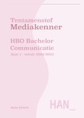 Samenvatting Mediakenner -  HBO Communicatie Jaar 1