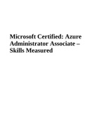 Azure Administrator Associate – Skills Measured | Azure Administrator Associate (AZ-104) Study Guide Exam Questions and Answers Verified Rated A 2023 and Renewal Assessment for Microsoft Certified Azure 2023-2024 (Verified and Rated 100%) (Best Guide 2023