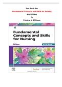 Test Bank For Fundamental Concepts and Skills for Nursing 6th Edition By Patricia A. Williams |All Chapters, Complete Q & A, Latest|