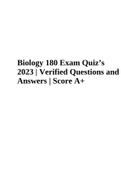Biology 180 Exam Quiz’s 2023 | Verified Questions and Answers | Score A+