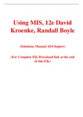 Using MIS, 12e David Kroenke, Randall Boyle (Solution Manual)