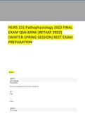 NURS 231 Pathophysiology 2023 FINAL EXAM QSN BANK (RETAKE 2022) (WINTER-SPRING SESSION) BEST EXAM PREPARATION