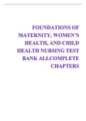 Foundations of Maternity, Women’s Health, and Child Health NursingTest Bank Chapter 1: Foundations of Maternity, Women’s Health, and Child Health Nursing Test Bank QUSTIONS AND ANSWERS