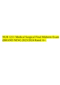 NUR 1211 Medical Surgical Final Midterm Exam (BRAND NEW) 2023/2024 Rated A+.