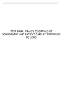 TEST BANK: CRAIG'S ESSENTIALS OF SONOGRAPHY AND PATIENT CARE 4TH EDITION BY DE JONG