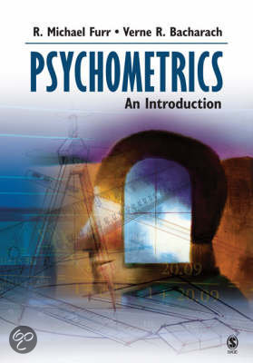 Samenvatting boek 'Psychometrics' van Furr en Bacharach voor vak 2.5