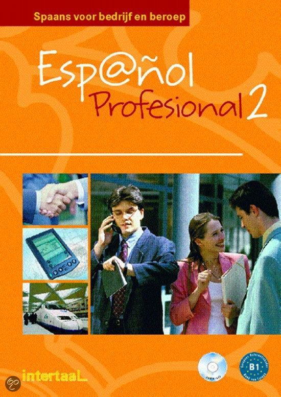 Samenvatting Español Professional 2 (Leccion 8-13)