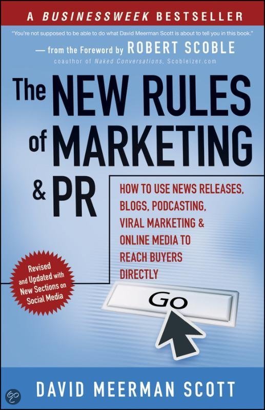 Samenvatting New Rules of Marketing and PR