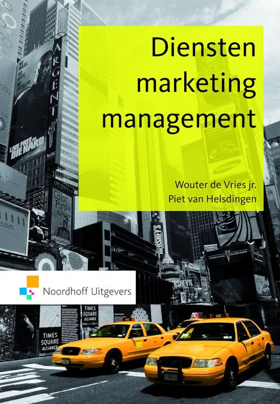 Summary of the textbook Marketing Management Department of De Vries JR., Of Helsdingen