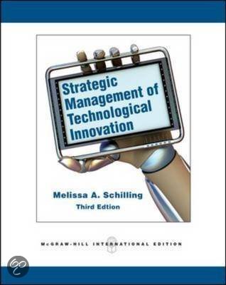 Test Bank for Strategic Management of Technological Innovation 6th Edition Schilling