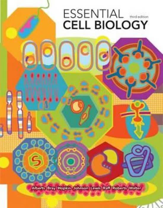Samenvatting Essential cell biologie ho 5, 7 en 8