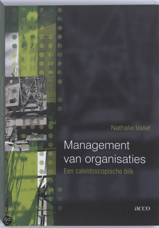 Management & Organisatie: samenvatting colleges en handboek