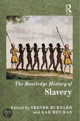 The Routledge History of Slavery