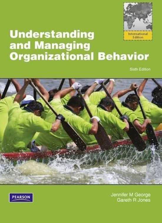 Understanding and Managing Organizational Behavior - Summary