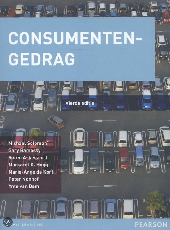 Samenvatting Consumentengedrag obv lesnotities en handboek (juni 2022 - Brengman) 