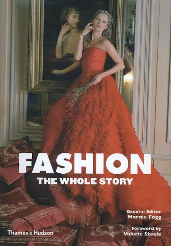 Fashion: The Whole Story