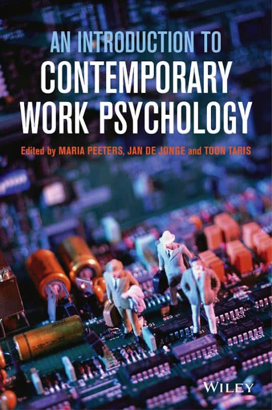 Samenvatting An Introduction to Contemporary Work Psychology, ISBN: 9781119945536 1JV10 - Work & Organizational Psychology: Advanced (1JV10)