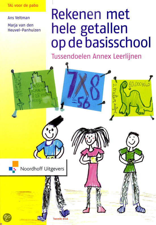 Samenvatting Rekenen met hele getallen op de basisschool, ISBN: 9789001831677  Rekenen Hele Getallen