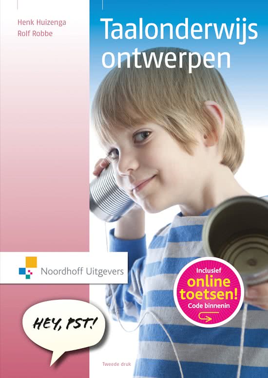 Samenvatting Taalonderwijs ontwerpen, ISBN: 9789001815318  Taalonderwijs In De Bovenbouw