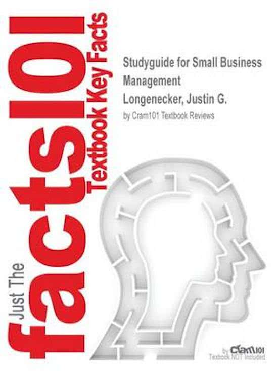 Studyguide for Small Business Management by Longenecker, Justin G., ISBN 9781133947752