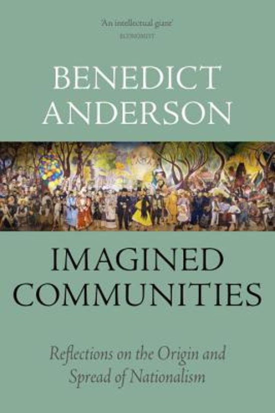 Samenvatting gehele boek Benedict Anderson