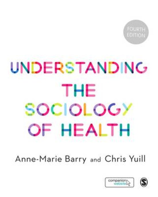 Samenvatting 'Understanding the Sociology of Health'