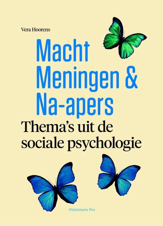 begrippenlijst sociale psychologie - Vera Hoorens KU Leuven (bachelor 1)