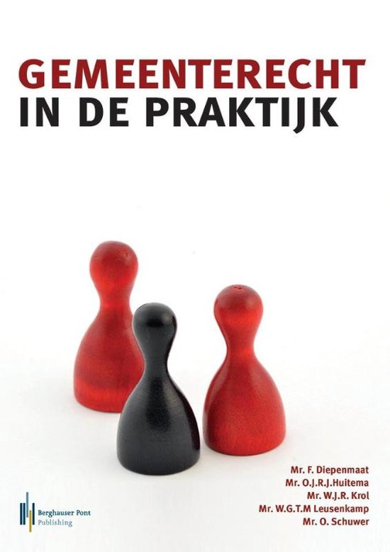 Samenvatting Gemeenterecht in de praktijk, ISBN: 9789491930638  overheidsrecht 2. gemeenterecht (OVHR. 2 )